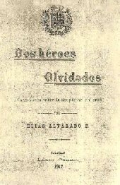 book Dos héroes olvidados: Cecilio Cox y Luis Albrecht (Narraciones sobre la ocupación chilena)