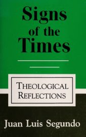 book Signs of the times : theological reflections