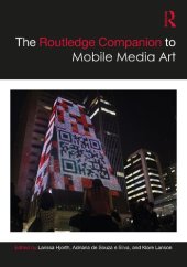 book The Routledge Companion to Mobile Media Art