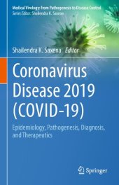 book Coronavirus Disease 2019 Covid-19: Epidemiology, Pathogenesis, Diagnosis, and Therapeutics