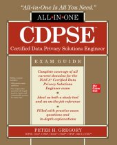 book CDPSE Certified Data Privacy Solutions Engineer All-in-One Exam Guide