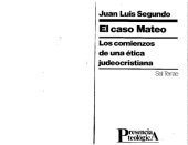 book El caso Mateo: los comienzos de una ética judeocristiana