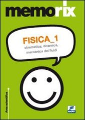 book Fisica. Cinematica, dinamica, meccanica dei fluidi (Vol. 1)