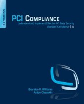 book PCI Compliance: Understand and Implement Effective PCI Data Security Standard Compliance