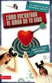 book Cómo encontrar el amor de tu vida