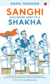 book Sanghi who never went to a Shakha