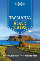 book Lonely Planet Tasmania Road Trips (Travel Guide)