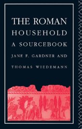 book The Roman Household: A Sourcebook