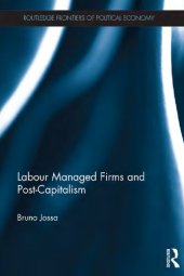 book Labour Managed Firms and Post-Capitalism