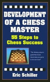 book Development of a Chess Master: 55 Steps to Chess Success