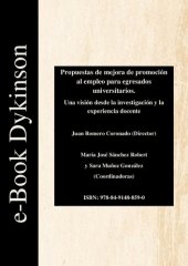 book Propuestas de mejora de promoción al empleo para egresados universitarios: Una visión desde la investigación y la experiencia docente