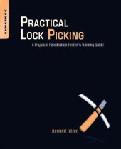 book Practical Lock Picking: A Physical Penetration Tester's Training Guide