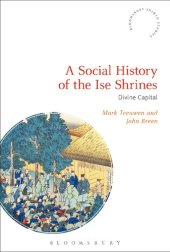 book A Social History of the Ise Shrines: Divine Capital