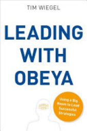 book Enter the Obeya: Using a Big Room to Lead Successful Strategies