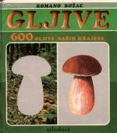 book Gljive: 600 gljiva naših krajeva