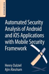 book Automated Security Analysis of Android and iOS Applications with Mobile Security Framework