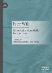 book Free Will: Historical And Analytic Perspectives