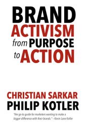 book Brand Activism: From Purpose to Action