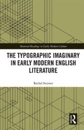 book The Typographic Imaginary in Early Modern English Literature