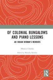 book Of Colonial Bungalows and Piano Lessons: An Indian Woman's Memoirs