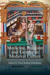 book Medicine, Religion and Gender in Medieval Culture