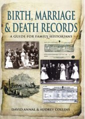 book Birth, marriage and death records: a guide for family historians