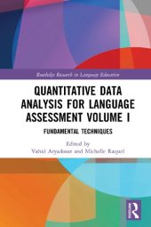 book Quantitative Data Analysis for Language Assessment Volume I: Fundamental Techniques