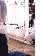 book Reclaiming Adat : contemporary Malaysian film and literature