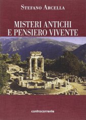 book Misteri antichi e pensiero vivente