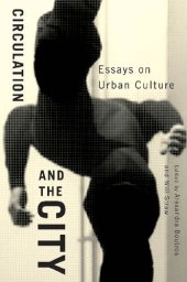 book Circulation and the City: Essays on Urban Culture