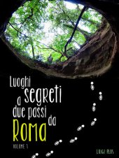 book Luoghi segreti a due passi da Roma