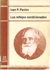 book Los Reflejos condicionados : lecciones sobre la función de los grandes hemisferios