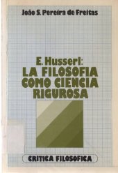 book E. Husserl : La filosofía como ciencia rigurosa