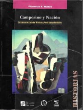 book Campesino y nación. La constrrucción de México y Perú poscoloniales