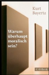 book WARUM ÜBERHAUPT MORALISCH SEIN?