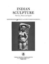 book Indian sculpture : the scene, themes, and legends