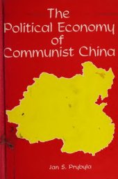 book The Political Economy of Communist China