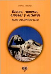 book Diosas, rameras, esposas y esclavas mujeres en la antigüedad clásica