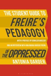 book The Student Guide To Freire’s Pedagogy Of The Oppressed