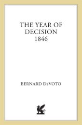 book The Year of Decision 1846