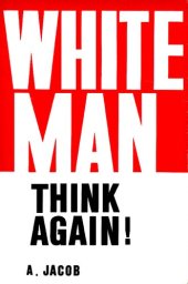 book White Man, Think Again!