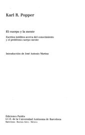 book El cuerpo y la mente : escritos inéditos acerca del conocimiento y del problema cuerpo-mente