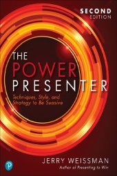 book The Power Presenter: Techniques, Style, And Strategy To Be Suasive