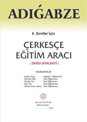 book Adıǵabze. 6. sınıflar için. Çerkesçe eğitim aracı (Doğu diyalekti)