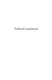 book Political Loneliness Modern Liberal Subjects in Hiding