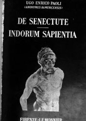 book De senectute ; Indorum sapientia