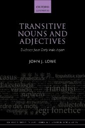 book Transitive Nouns and Adjectives: Evidence from Early Indo-Aryan: 25