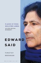 book Places of Mind: A Life of Edward Said