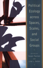 book Political Ecology Across Spaces, Scales, and Social Groups