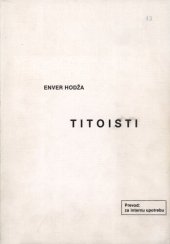 book Titoisti: Istorijski zapisi